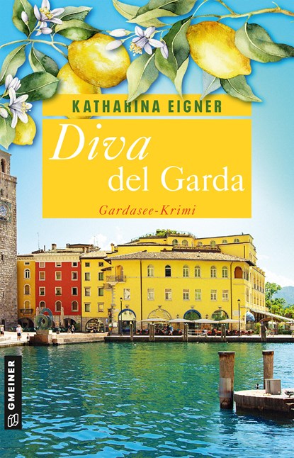 Diva del Garda, Katharina Eigner - Paperback - 9783839203484