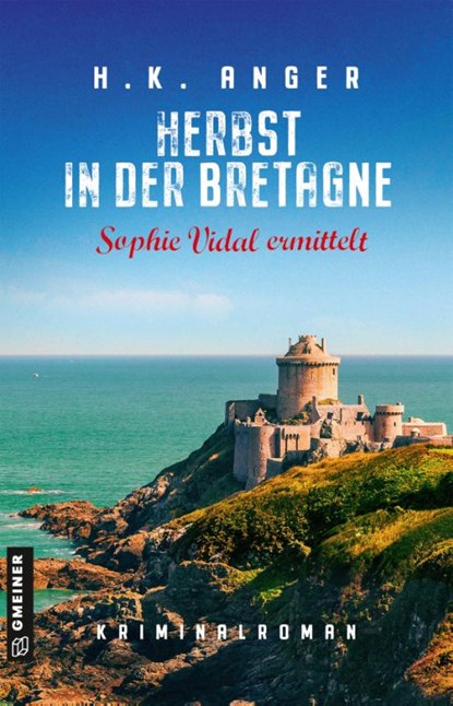 Herbst in der Bretagne, H. K. Anger - Paperback - 9783839203569