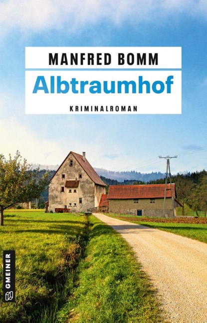 Albtraumhof, Manfred Bomm - Paperback - 9783839204504
