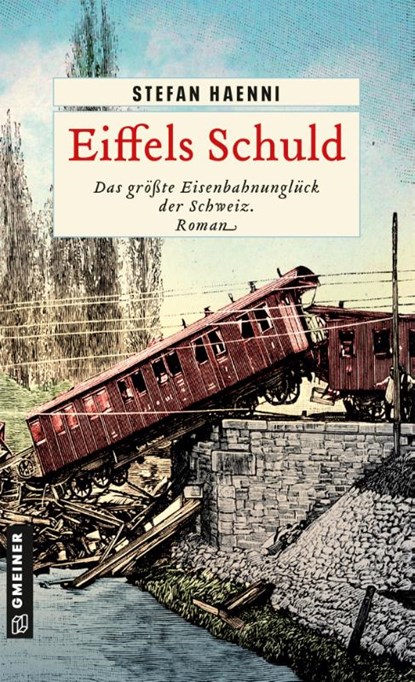 Eiffels Schuld, Stefan Haenni - Paperback - 9783839204771