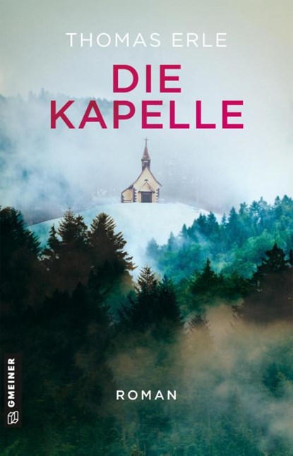 Die Kapelle, Thomas Erle - Paperback - 9783839205808