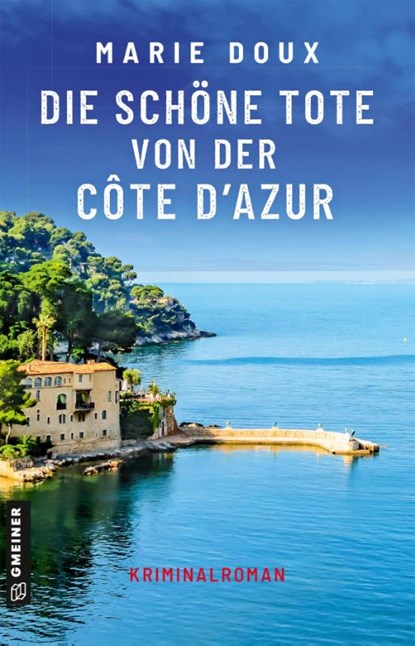 Die schöne Tote von der Côte d'Azur, Marie Doux - Paperback - 9783839205815