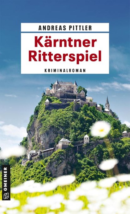 Kärntner Ritterspiel, Andreas Pittler - Paperback - 9783839206034
