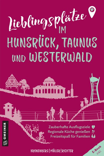 Lieblingsplätze im Hunsrück, Taunus und Westerwald, Susanne Kronenberg ;  Markus Müller ;  Alexander Richter - Paperback - 9783839206195