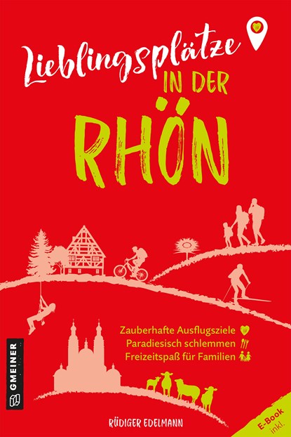 Lieblingsplätze in der Rhön, Rüdiger Edelmann - Paperback - 9783839206218