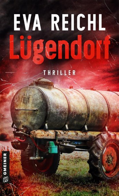 Lügendorf, Eva Reichl - Paperback - 9783839206287