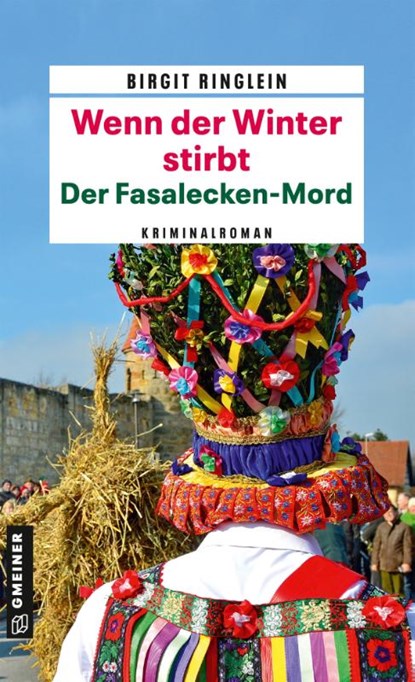 Wenn der Winter stirbt - Der Fasalecken-Mord, Birgit Ringlein - Paperback - 9783839206584