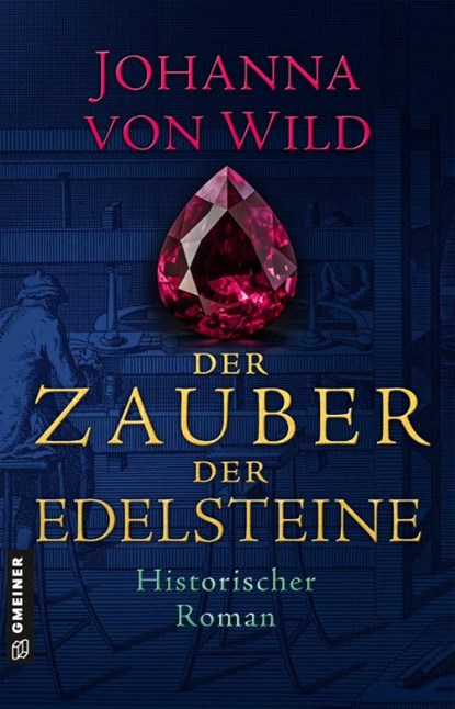 Der Zauber der Edelsteine, Johanna von Wild - Paperback - 9783839207659