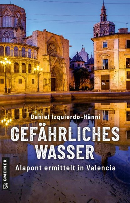 Gefährliches Wasser, Daniel Izquierdo-Hänni - Paperback - 9783839208304