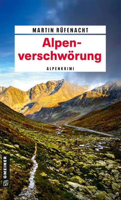 Alpenverschwörung, Martin Rüfenacht - Paperback - 9783839208434