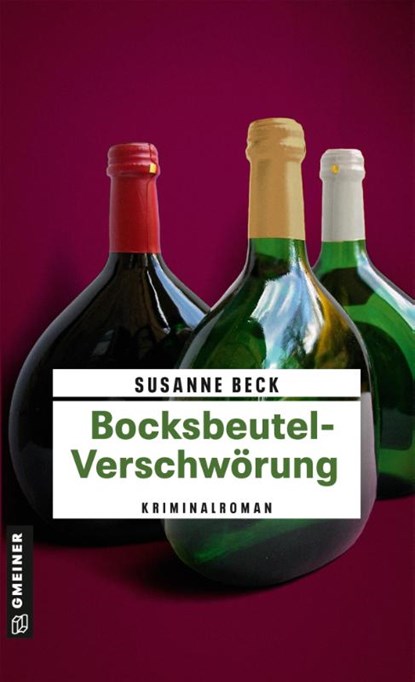 Bocksbeutel-Verschwörung, Susanne Beck - Paperback - 9783839208472
