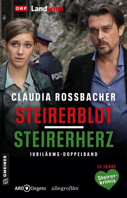 Steirerblut/Steirerherz, Claudia Rossbacher - Paperback - 9783839208687