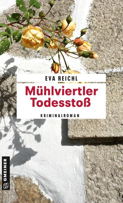 Mühlviertler Todesstoß, Eva Reichl - Paperback - 9783839208953