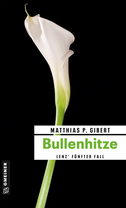 Bullenhitze, Matthias P. Gibert - Paperback - 9783839210376