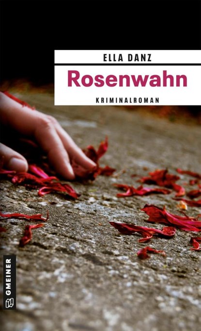 Rosenwahn, Ella Danz - Paperback - 9783839210567