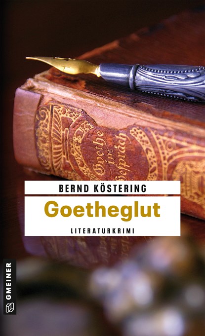 Goetheglut, Bernd Köstering - Paperback - 9783839211816