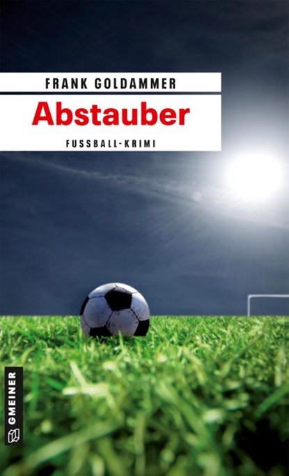 Abstauber, Frank Goldammer - Paperback - 9783839212509