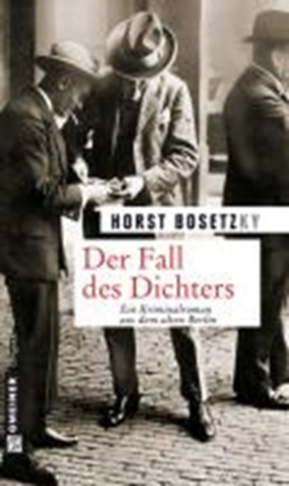 Bosetzky, H: Fall des Dichters, BOSETZKY,  Horst - Paperback - 9783839212622