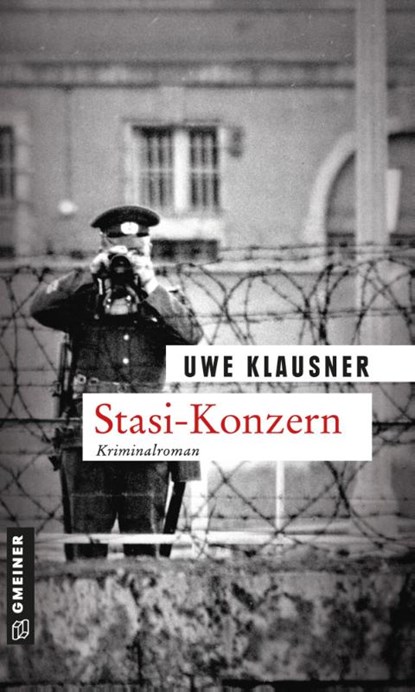 Stasi-Konzern, Uwe Klausner - Paperback - 9783839215487