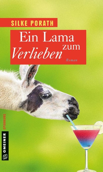 Ein Lama zum Verlieben, Silke Porath - Paperback - 9783839216453