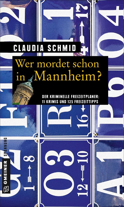 Wer mordet schon in Mannheim?, Claudia Schmid - Paperback - 9783839216569
