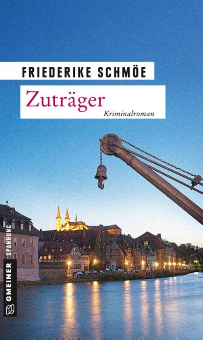 Zuträger, Friederike Schmöe - Paperback - 9783839216859