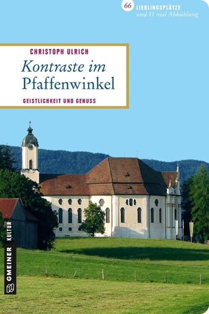 Kontraste im Pfaffenwinkel, Christoph Ulrich - Paperback - 9783839217092