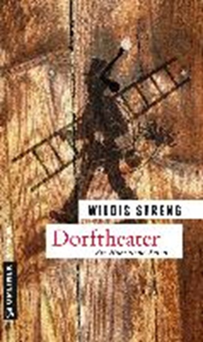 Dorftheater, STRENG,  Wildis - Paperback - 9783839217580