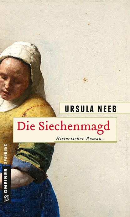 Die Siechenmagd, Ursula Neeb - Paperback - 9783839218150