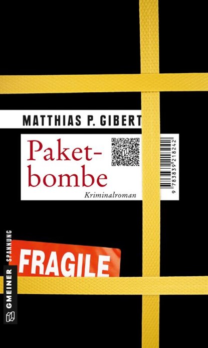 Paketbombe, Matthias P. Gibert - Paperback - 9783839218242