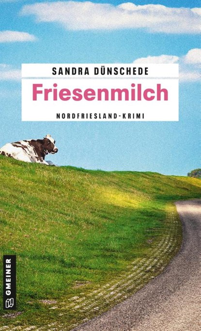 Friesenmilch, Sandra Dünschede - Paperback - 9783839218341