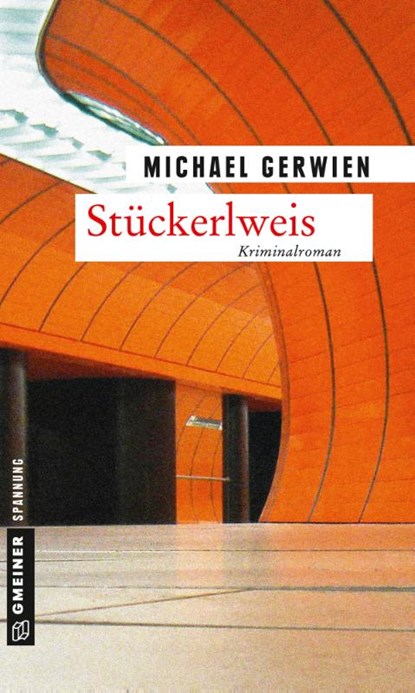 Stückerlweis, Michael Gerwien - Paperback - 9783839218358
