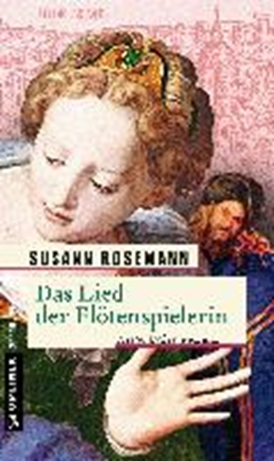 Rosemann, S: Lied der Flötenspielerin