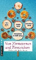 Von Zimtsternen und Zimtzicken | Schmöe, Friederike ; Wind, Jennifer B. ; Morf, Isabel ; Danz, Ella | 
