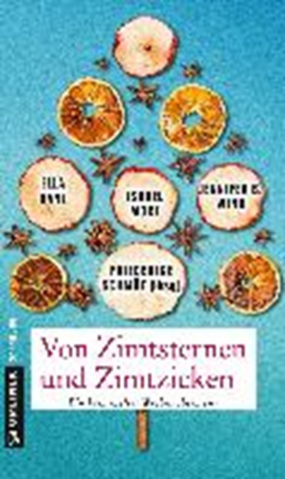 Von Zimtsternen und Zimtzicken, SCHMÖE,  Friederike ; Wind, Jennifer B. ; Morf, Isabel ; Danz, Ella - Paperback - 9783839219553