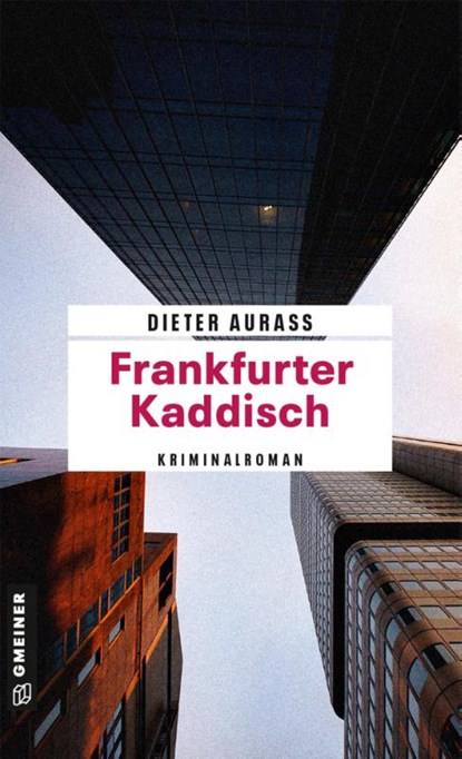 Frankfurter Kaddisch, Dieter Aurass - Paperback - 9783839219591