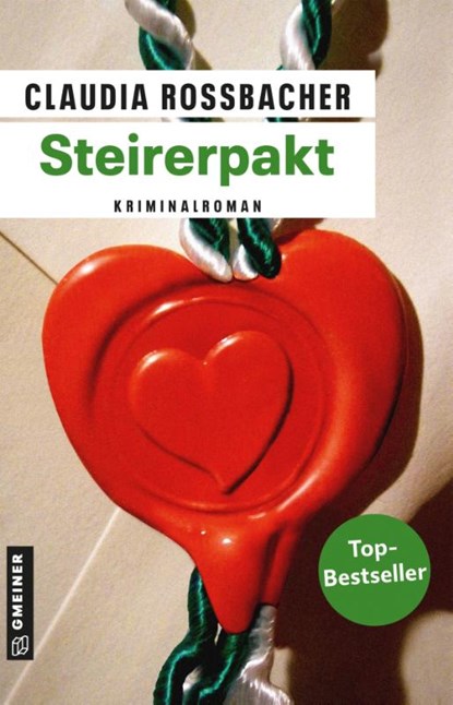 Steirerpakt, Claudia Rossbacher - Paperback - 9783839220443