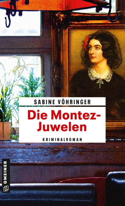 Die Montez-Juwelen, Sabine Vöhringer - Paperback - 9783839220566