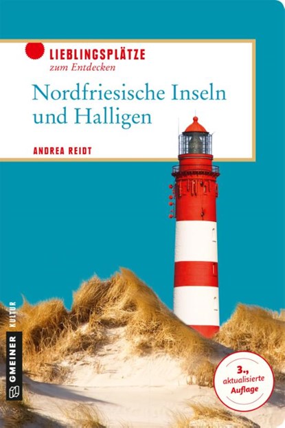 Nordfriesische Inseln und Halligen, Andrea Reidt - Paperback - 9783839220887