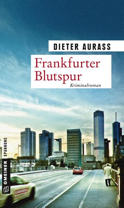 Frankfurter Blutspur, Dieter Aurass - Paperback - 9783839220962