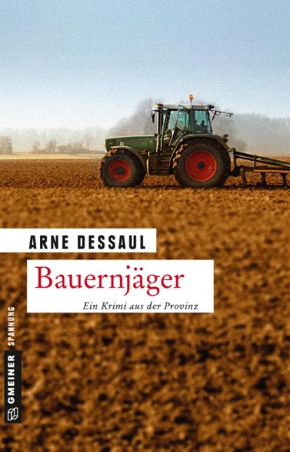 Bauernjäger, Arne Dessaul - Paperback - 9783839221075