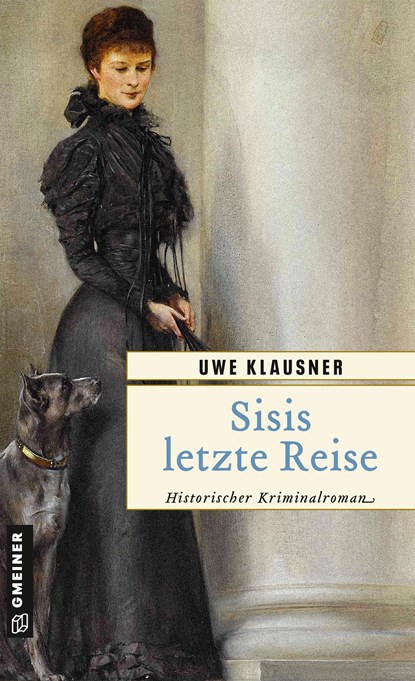 Sisis letzte Reise, Uwe Klausner - Paperback - 9783839222614