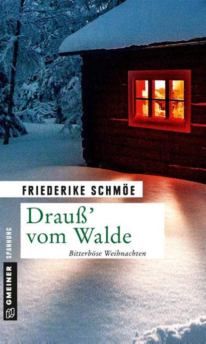 Drauß' vom Walde, Friederike Schmöe - Paperback - 9783839223079