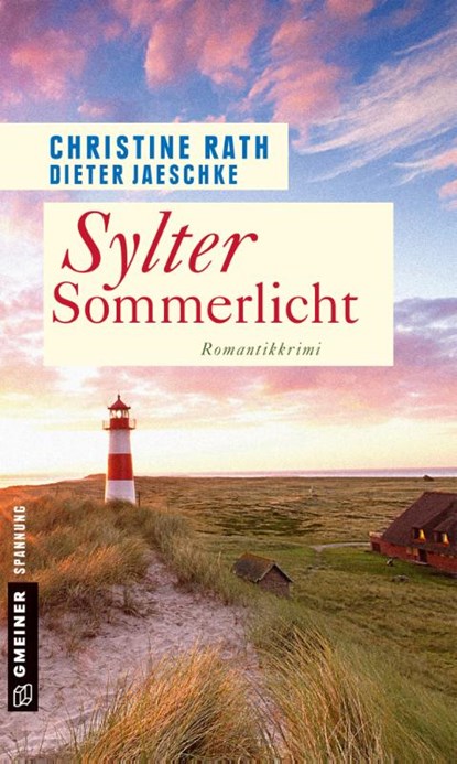 Sylter Sommerlicht, Christine Rath ; Dieter Jaeschke - Paperback - 9783839223420