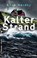 Kalter Strand, Anne Nordby - Paperback - 9783839224250
