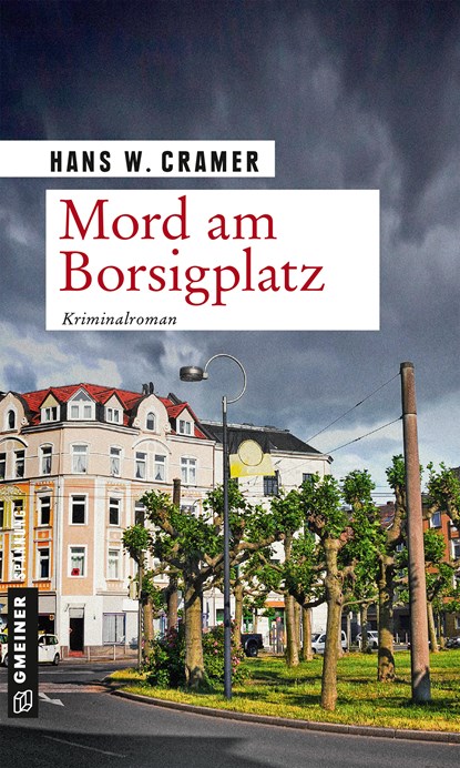 Mord am Borsigplatz, Hans W. Cramer - Paperback - 9783839224663