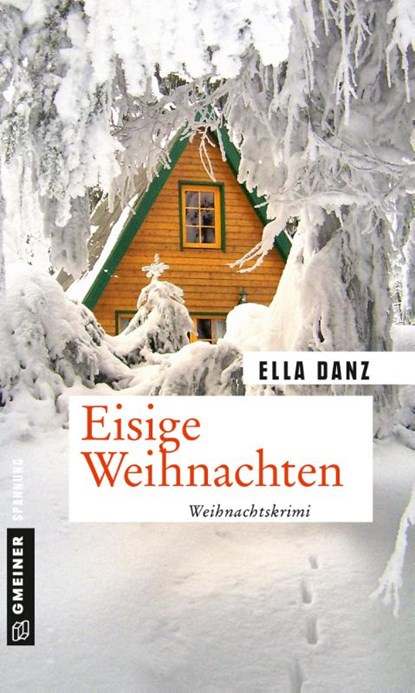 Eisige Weihnachten, Ella Danz - Paperback - 9783839224687