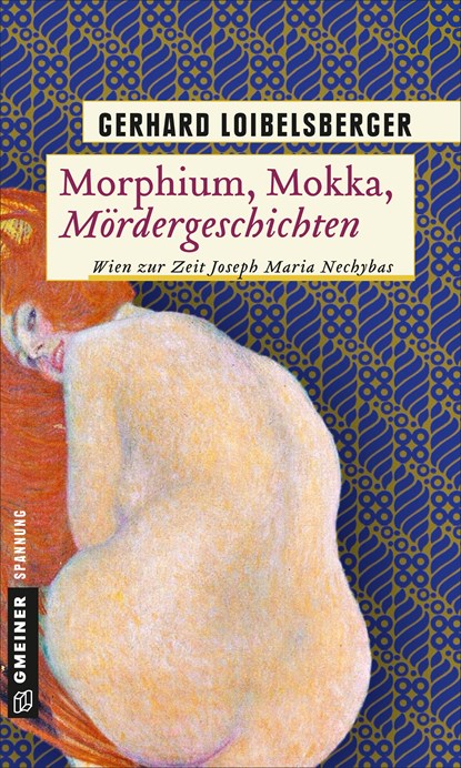 Morphium, Mokka, Mördergeschichten, Gerhard Loibelsberger - Paperback - 9783839225028