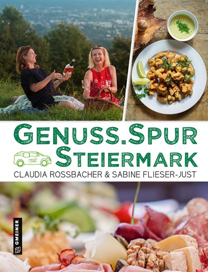 GenussSpur Steiermark, Claudia Rossbacher ;  Sabine Flieser-Just - Gebonden - 9783839225172