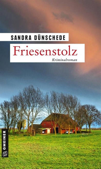 Friesenstolz, Sandra Dünschede - Paperback - 9783839225721